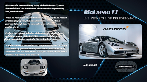 McLaren F1: The Pinnacle of Performance